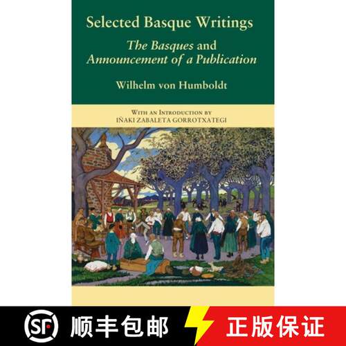 【3-4周达】Selected Basque Writings: The Basques and Announcement of a Publication [9781935709442]