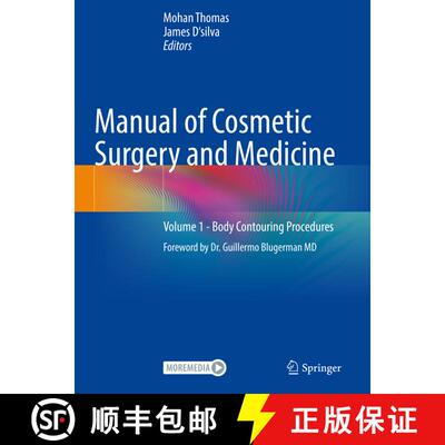 【3-4周达】Manual of Cosmetic Surgery and Medicine: Volume 1 - Body Contouring Procedures [9789811949999]