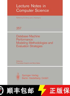 【3-4周达】Database Machine Performance: Modeling Methodologies and Evaluation Strategies [9783540179429]
