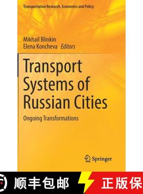 【3-4周达】Transport Systems of Russian Cities : Ongoing Transformations [9783319477992]