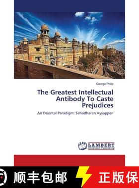 预订 The Greatest Intellectual Antibody To Caste Prejudices [9783659389177]