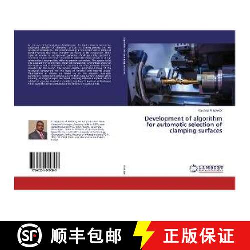 预订 Development of algorithm for automatic selection of clamping surfaces [9786202019309]
