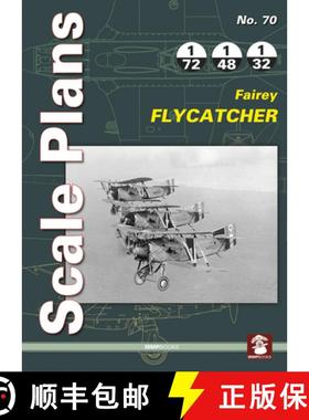 【3-4周达】Scale Plans 70: Fairey Flycatcher [9788366549401]