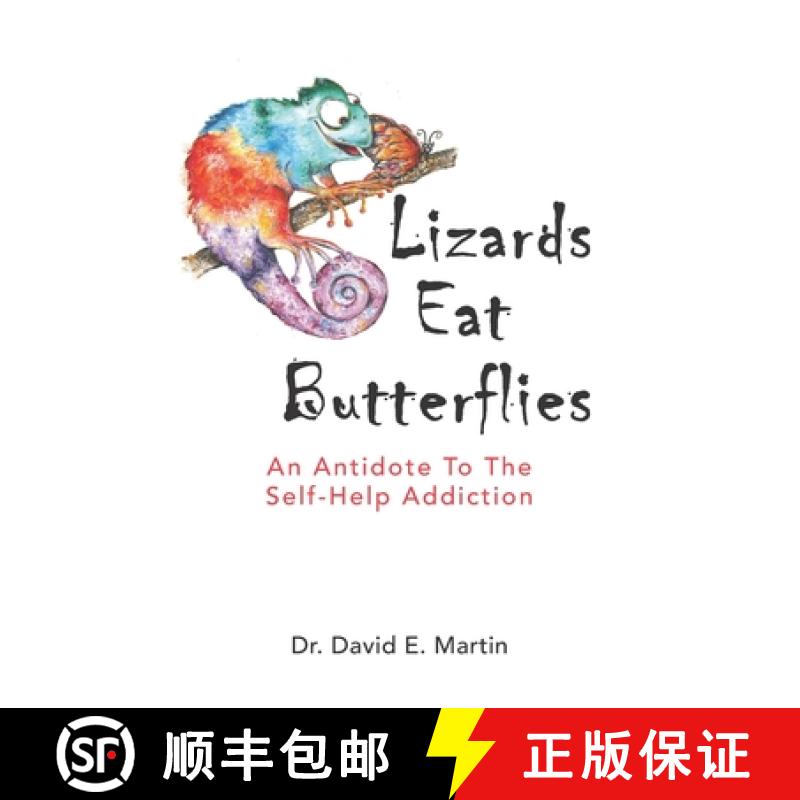 【3-4周达】Lizards Eat Butterflies: An Antidote to the Self-Help Addiction [9781949001662]