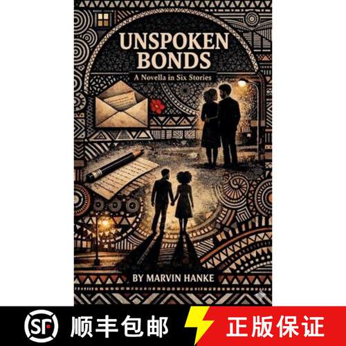 【3-4周达】Unspoken Bonds [9798233786914]