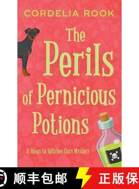 预订 The Perils of Pernicious Potions [9798223541844]