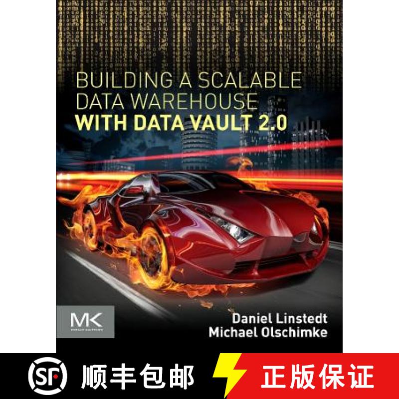 【3-4周达】Building a Scalable Data Warehouse with Data Vault 2.0 [9780128025109]