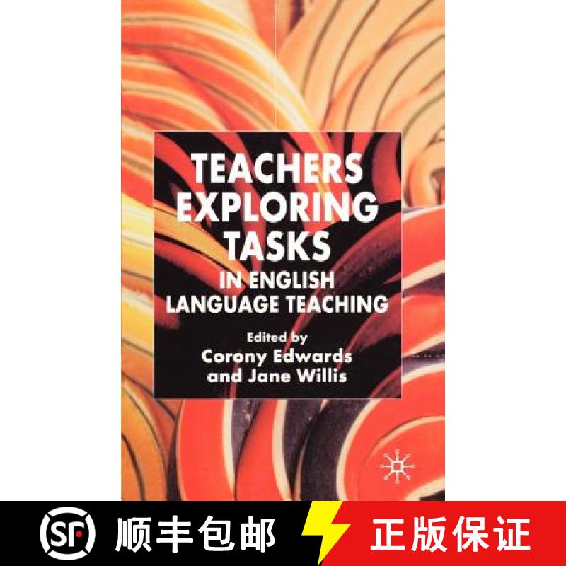 【3-4周达】Teachers Exploring Tasks in English Language Teaching [9781403945570]