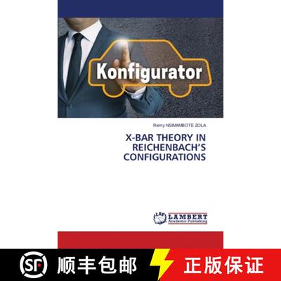 预订 X-Bar Theory in Reichenbach's Configurations [9786202923538]