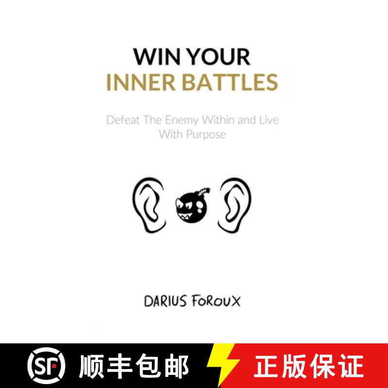 【3-4周达】Win Your Inner Battles: Defeat The Enemy Within and Live With Purpose [9789083023885]