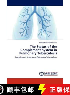 预订 The Status of the Complement System in Pulmonary Tuberculosis [9783846595527]
