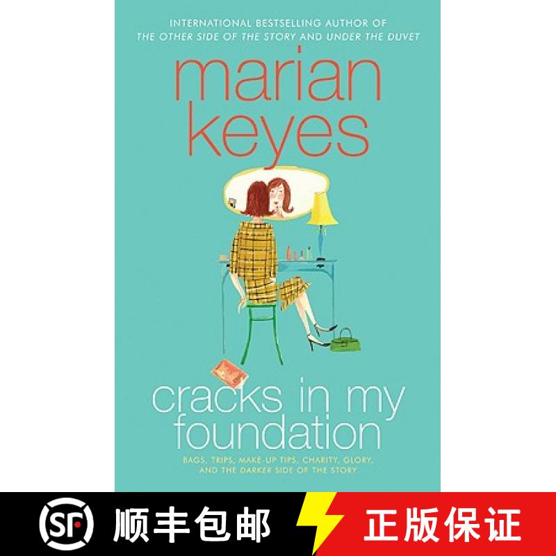 【3-4周达】Cracks in My Foundation: Bags, Trips, Make-Up Tips, Charity, Glory, and the Darker Side of... [9780060787035]