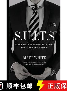 预订 S.U.I.T.S: Tailor-made personal branding for iconic leadership [9780620578981]