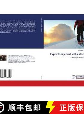 预订 Expectancy and self-esteem [9786138269540]