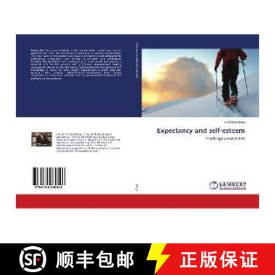 预订 Expectancy and self-esteem [9786138269540]