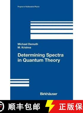 【3-4周达】Determining Spectra in Quantum Theory [9780817643669]