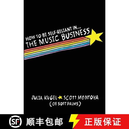 【3-4周达】How To Be Self-Reliant In The Music Business [9798994898703]