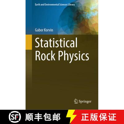 【3-4周达】精装 Statistical Rock Physics [9783031466991]