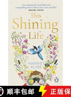 【3-4周达】This Shining Life : A moving, powerful novel about love, loss and treasuring life [9781529176766]