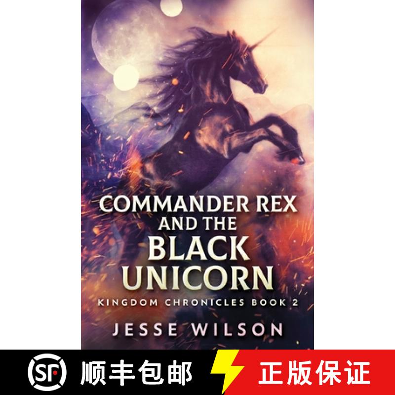 【3-4周达】Commander Rex and the Black Unicorn [9784824140791]