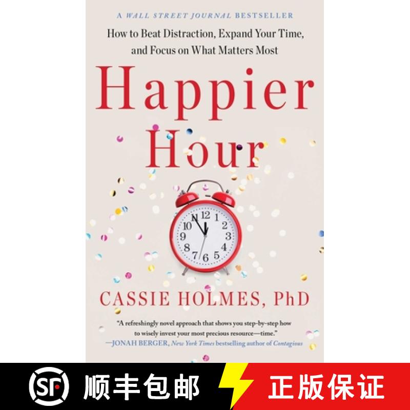 【3-4周达】Happier Hour: How to Beat Distraction, Expand Your Time, and Focus on What Matters Most [9781982148812]