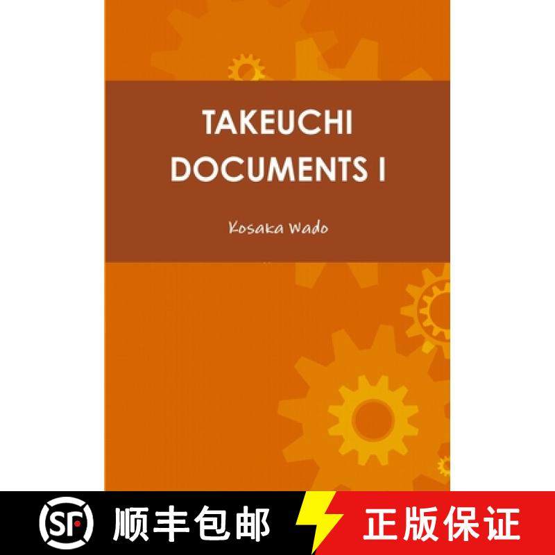 【3-4周达】Takeuchi Documents I [9781326998899]
