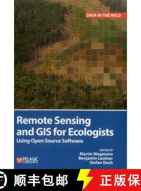 【3-4周达】Remote Sensing and GIS for Ecologists : Using Open Source Software [9781784270230]