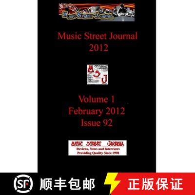 【3-4周达】精装 Music Street Journal 2012: Volume 1 - February 2012 - Issue 92   Hardcover Edition [9781387102617]