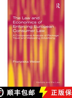 【3-4周达】The Law and Economics of Enforcing European Consumer Law: A Comparative Analysis of Packag... [9781032921754]