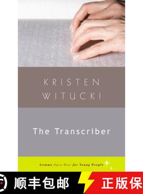 【3-4周达】The Transcriber [9781936846375]