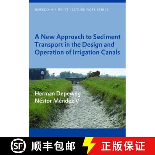 Operation Canals Approach Transport the Sediment and 9780415426930 UNE... 4周达 Design New Irrigation