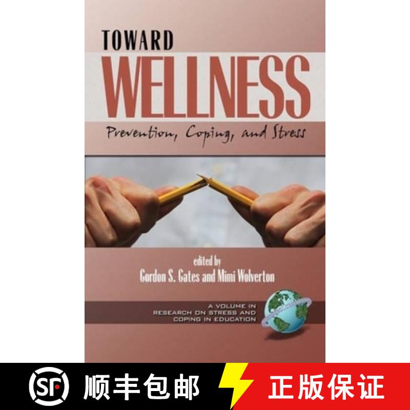 【3-4周达】Toward Wellness: Prevention, Coping and Stress (PB) [9781931576345]