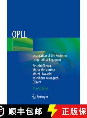 【3-4周达】OPLL: Ossification of the Posterior Longitudinal Ligament (Third Edition 2020) (Third Edit... [9789811538575]