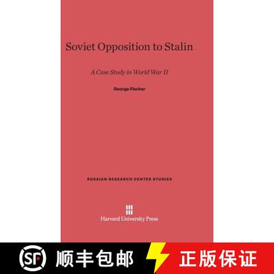 【3-4周达】精装 Soviet Opposition to Stalin: A Case Study in World War II [9780674282773]