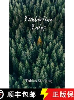 预订 Timberline Tales [9781805675525]