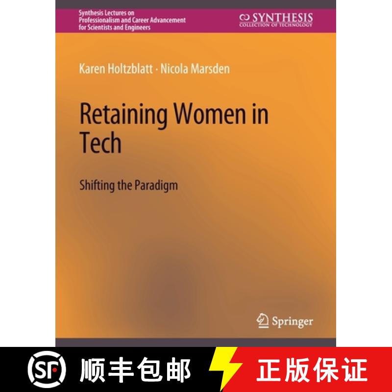 【3-4周达】Retaining Women in Tech : Shifting the Paradigm [9783031791963]