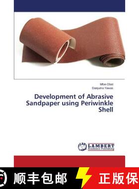预订 Development of Abrasive Sandpaper using Periwinkle Shell [9783659802034]