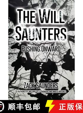 【3-4周达】The Will Saunters: Pushing Onward [9781649135100]
