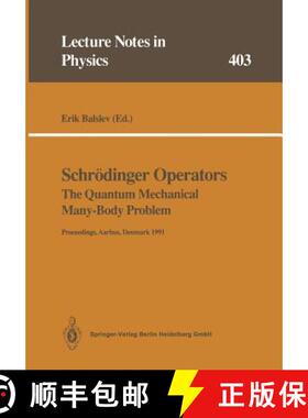 【3-4周达】Schrödinger Operators the Quantum Mechanical Many-Body Problem: Proceedings of a Workshop... [9783662138885]