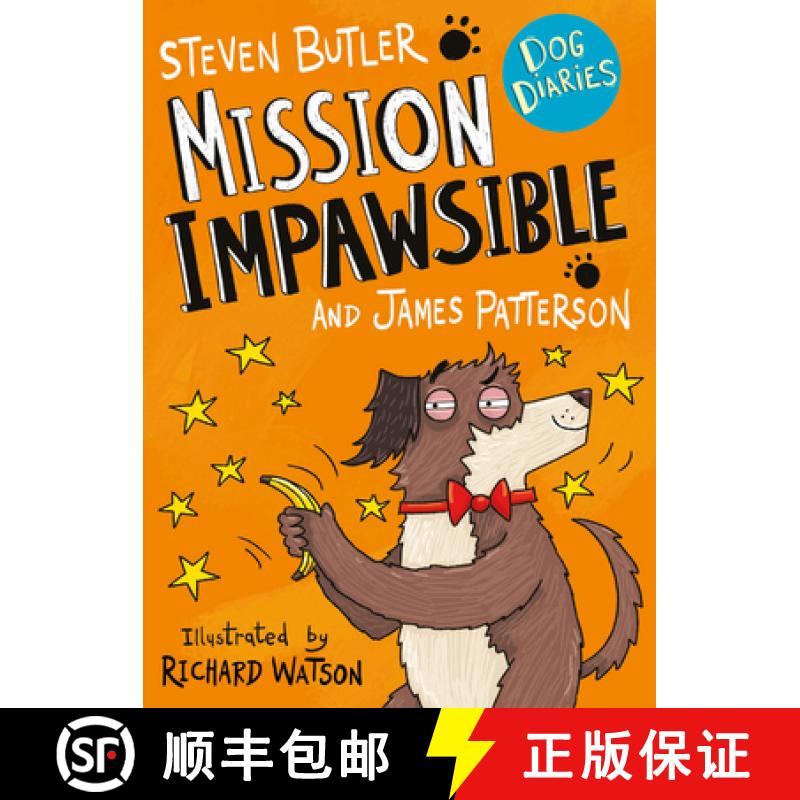【3-4周达】Dog Diaries: Mission Impawsible: Mission Impawsible [9781529119596]