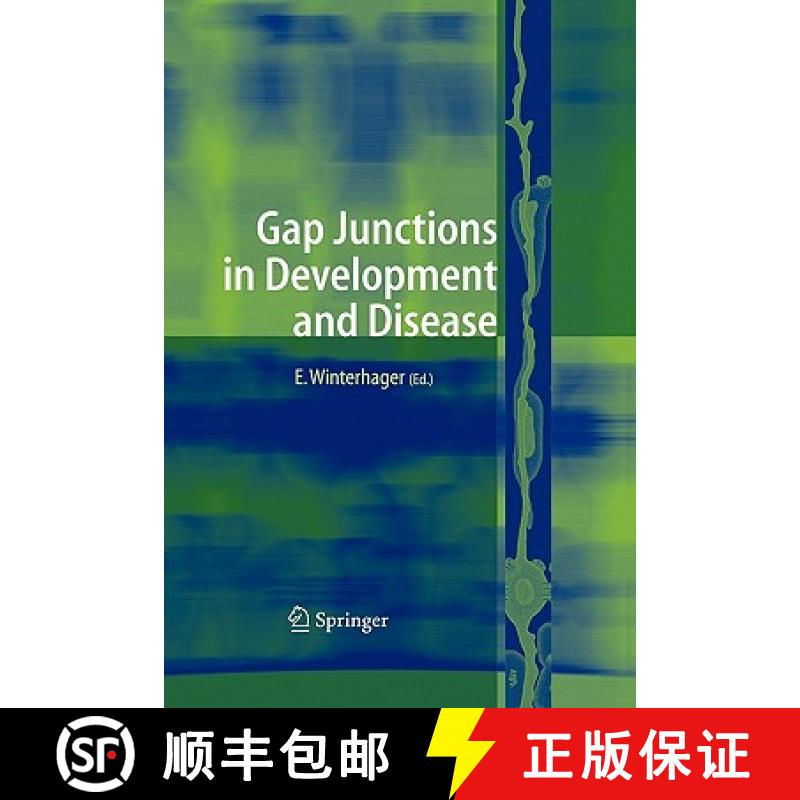 【3-4周达】Gap Junctions in Development and Disease [9783642065590]