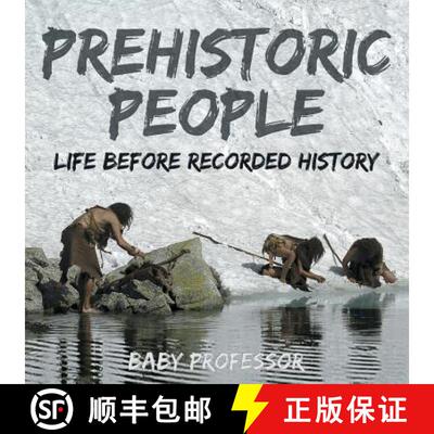 【3-4周达】Prehistoric Peoples: Life Before Recorded History [9781541903937]