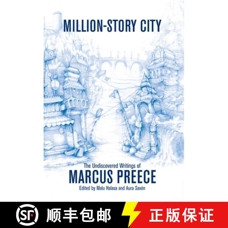 【3-4周达】Million-Story City: The Undiscovered Writings of Marcus Preece: Fiction and Screenplays [9781911475507]