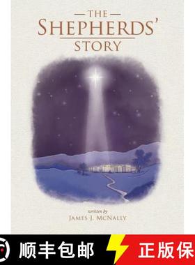 预订 The Shepherds' Story [9780998697567]