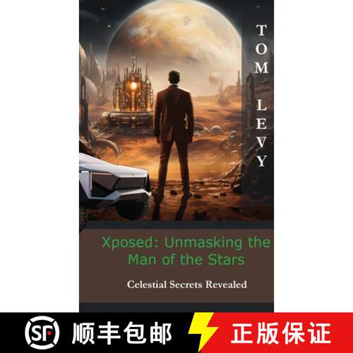 【3-4周达】Xposed: Celestial Secrets Revealed [9782898640254]