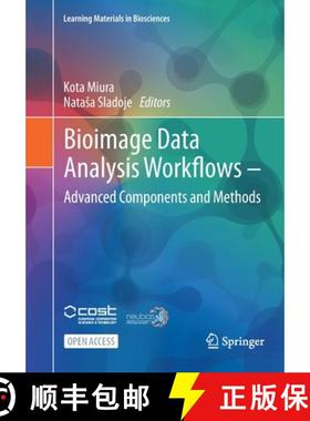 【3-4周达】Bioimage Data Analysis Workflows ‒ Advanced Components and Methods [9783030763930]