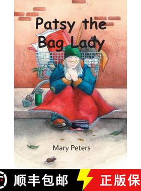【3-4周达】Patsy the Bag Lady [9781787194038]