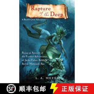 【3-4周达】Rapture of the Deep: Being an Account of the Further Adventures of Jacky Faber, Soldier, S... [9780547551203]