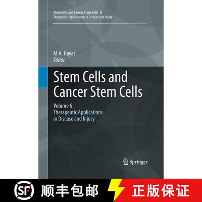 【3-4周达】Stem Cells and Cancer Stem Cells, Volume 6: Therapeutic Applications in Disease and Injury... [9789401779456]