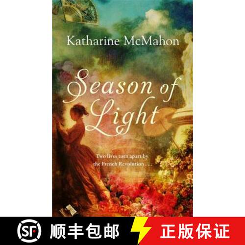 【3-4周达】Season of Light: A thrilling love story of two lives torn apart by the French Revolution [9781780220130]